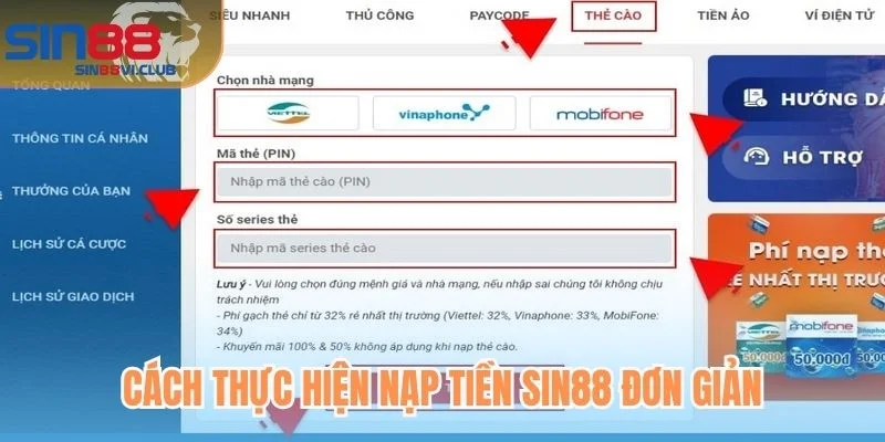 Cách thực hiện nạp tiền Sin88 đơn giản